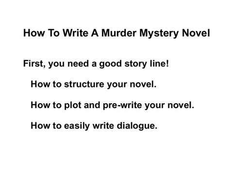 how to write a murder mystery novel: exploring the psychological aspects of your killer